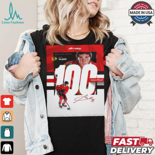 Milestone Moments Alex Vlasic Chicago Blackhawks 100 Game Played Signature Poster t shirt