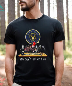 Milwaukee Brewers MLB Horror Movies Halloween You Can’t Sit With Us 2024 Shirt