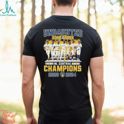 Milwaukee Brewers Undaunted Back 2 Back NL Central Champions 2023 2024 Shirt