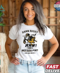 Missouri Tigers Damn Right Mizzou Rah I Am A Forever Mascot Shirt