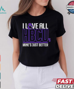 Morris Brown I Love All HBCU’s Mine’s Just Better shirt