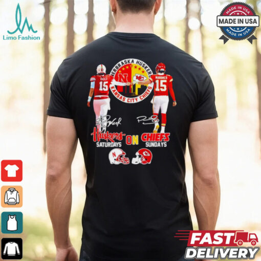 Nebraska Huskers on Saturdays and Kansas City Chiefs on Sundays shirt