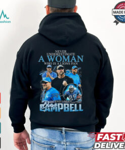 Never Underestimate A Woman Who Is A Lions Fan And Loves Ampbell Shirt