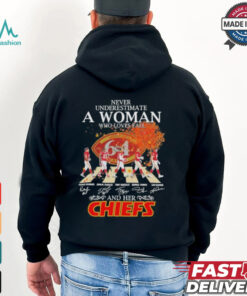 Never Underestimate A Woman Who Loves Fall And Her Kansas City Chiefs Abbey Road Signatures Shirt