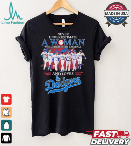 Never Underestimate A Woman Who Understands Baseball And Loves Los Angeles Dodgers NLCS Shirt