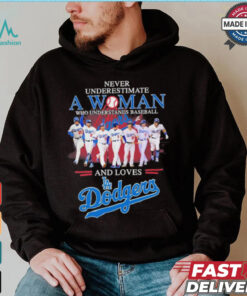 Never Underestimate A Woman Who Understands Baseball And Loves Los Angeles Dodgers NLCS Shirt