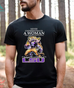 Never Underestimate A Woman Who Understands Football And Loves LSU Tigers Mascot Shirt