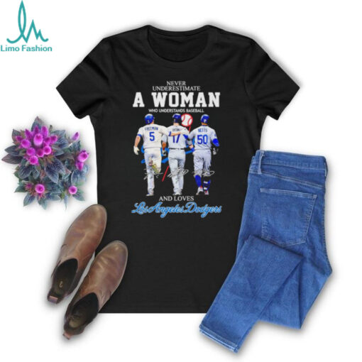 Never underestimate a woman who understands baseball and loves Los Angeles Dodgers 2024 t shirt