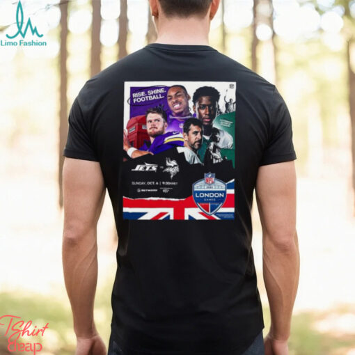 New York Jets Vs Minnesota Vikings 2024 NFL London Games Posters Shirt