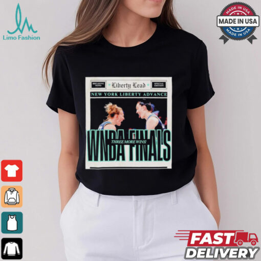 New York Liberty advance WNBA Finals three more wins shirt