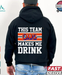 New York Mets OMG this team makes me drink shirt