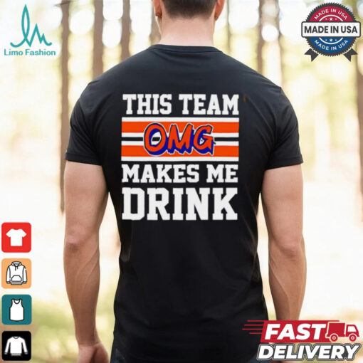 New York Mets OMG this team makes me drink shirt