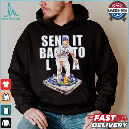 New York Mets Pete Alonso send it back to LA shirt