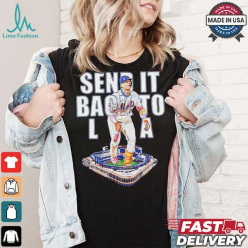 New York Mets Pete Alonso send it back to LA shirt