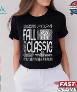 New York Yankees 2024 World Series MLB Fall Classic t shirt