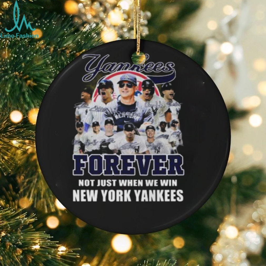 New York Yankees Forever Yankees Fan No Just When We Win 2024 T Shirt New York Yankees Forever Yankees Fan No Just When We Win 2024 T Shirt