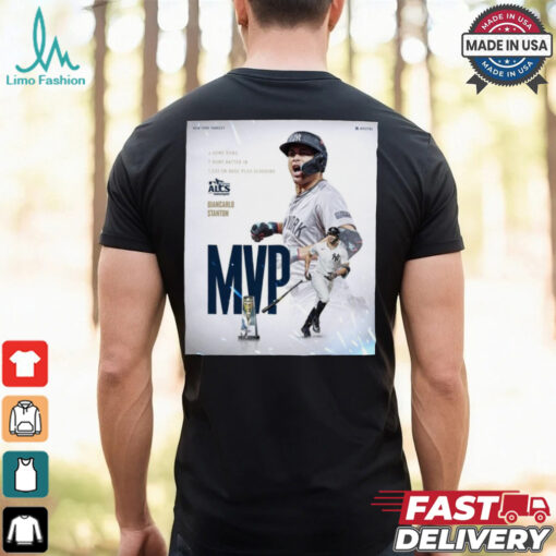 New York Yankees MLB 2024 ALCS Giancarlo Stanton MVP Poster t shirt