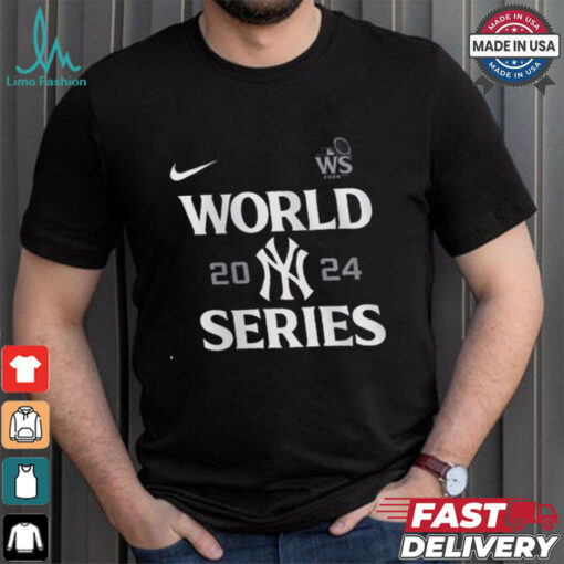 New York Yankees Nike 2024 World Series Authentic Collection T Shirt