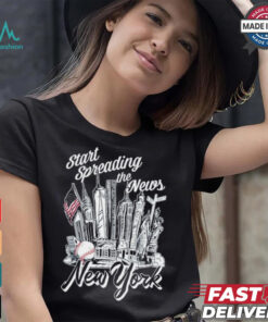 New York Yankees Start Spreading The News T Shirts