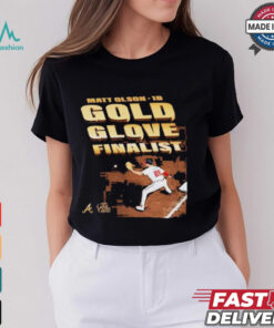 Nice Matt Olson Atlanta Braves Gold Glove Award Finalist 2024 T shirt