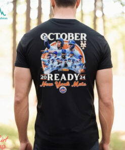 October Ready New York Mets Citi Field 2024 Shirt