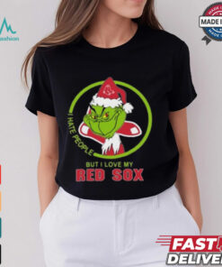 Official Boston Red Sox MLB Christmas Grinch I Hate People But I Love My Favorite 2024 Shirt