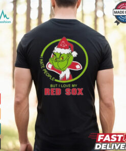 Official Boston Red Sox MLB Christmas Grinch I Hate People But I Love My Favorite 2024 Shirt