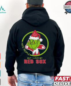 Official Boston Red Sox MLB Christmas Grinch I Hate People But I Love My Favorite 2024 Shirt