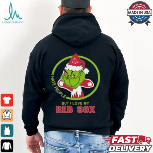 Official Boston Red Sox MLB Christmas Grinch I Hate People But I Love My Favorite 2024 Shirt