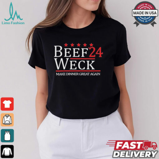 Official Dan O’s Seasoning Beef Weck ’24 Make Dinner Great Again t shirt
