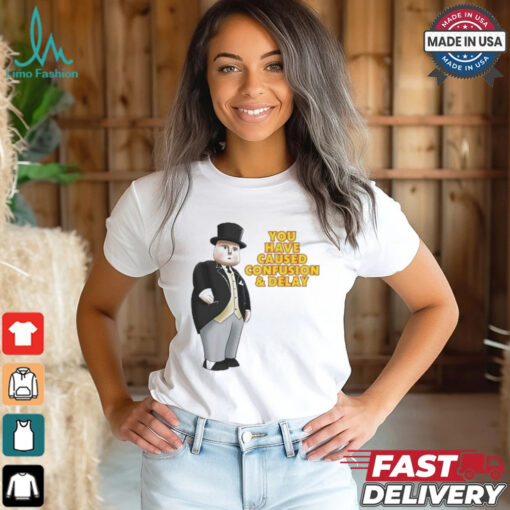Official Fat Controller You Have Caused Confusion And Delay Shirt