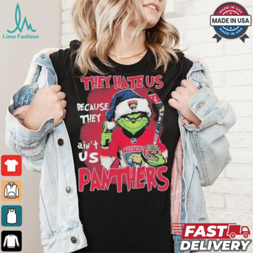 Official Florida Panthers 2024 Grinch They Hate Us Because The Ain’t Us Hockey T Shirt