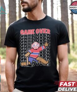 Official Game Over Montreal Live And Die by the Goalie Graphic t shirt