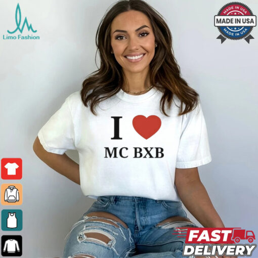 Official I Love Mc Bxb Shirt
