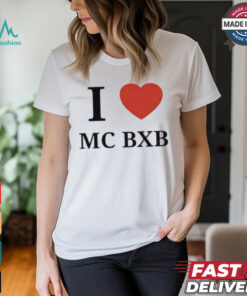 Official I Love Mc Bxb Shirt
