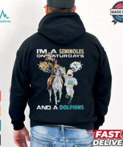 Official I’m A Seminoles On Saturdays And A Dolphins On Sundays Mascot 2024 Shirt