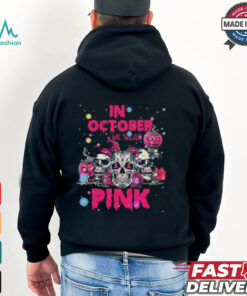 Official In October We Wear Pink Skull Breast Cancer 2024 T shirt