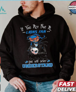 Official Jack Skellington If You Are Not A Detroit Lions Fan You Will Never Understand Shirt