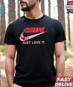 Official Kansas City Chiefs X Nike Just Love It Shirt