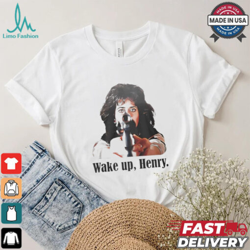 Official Karen Friedman Hill wake up Henry shirt
