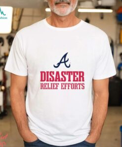 Official MLB 2024 Postseason Atlanta Braves Disaster Relief Efforts t shirt