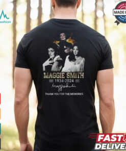 Official Maggie Smith 1934 2024 Thank You For The Memories Signature T Shirt