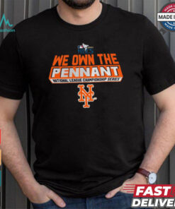 Official New York Mets 2024 We Own The Pennant NLCS Shirt