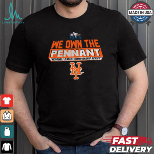 Official New York Mets 2024 We Own The Pennant NLCS Shirt