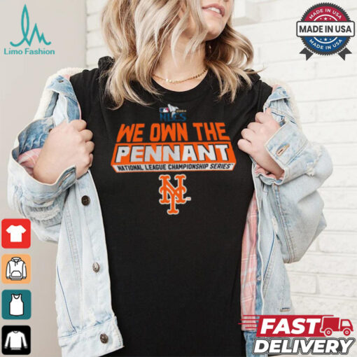 Official New York Mets 2024 We Own The Pennant NLCS Shirt