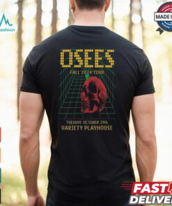 Official Osees Variety Playhouse In Atlanta GA Oct 29 2024 Poster Shirt