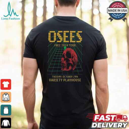 Official Osees Variety Playhouse In Atlanta GA Oct 29 2024 Poster Shirt