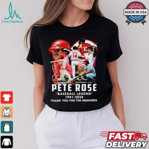 Official Pete Rose Baseball Legend 1941 2024 Thank You For The Memories T Shirt