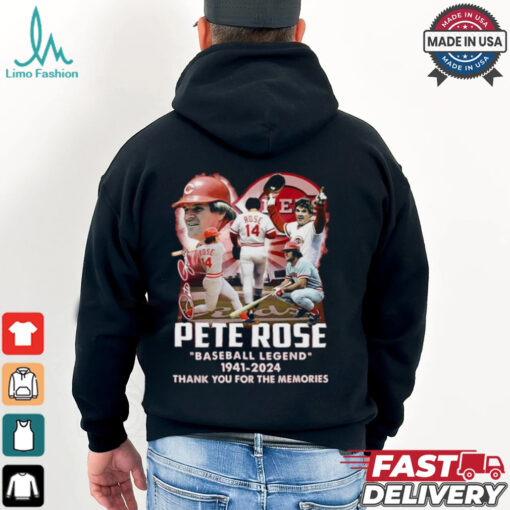 Official Pete Rose Reds Baseball Legend 1941 2024 Thank You For The Memories Shirt