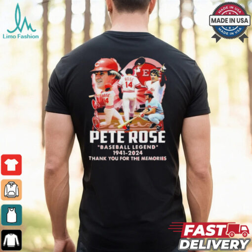 Official Pete Rose Reds Baseball Legend 1941 2024 Thank You For The Memories T Shirt